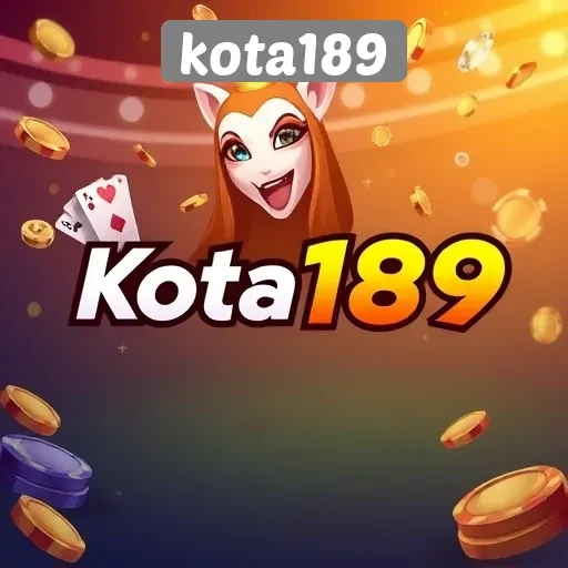 Kota189: Pilihan Tepat Untuk Penggemar Game Kasino